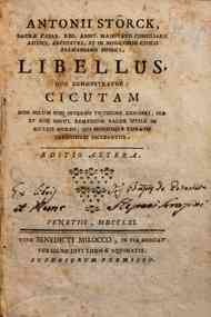 Antonii Storck... Libellus quo demonstratur cicutam non solum usu interno tutissime exhiberi, sed et esse simul remedium valde utile in multis morbis, qui hucusque curatu impossibile dicebantur