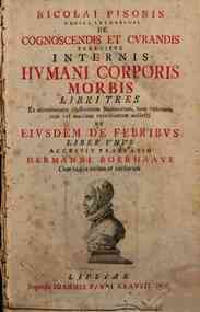 Caroli Pisonis... selectiorum obseruationum et consiliorum de praetervisis hactenus morbis affectibusque praeter naturam, ab aqua seu serosa colluvie et diluvie ortis, liber singularis opus novitate et varietate doctrinae utile juxta atque jucundum; cum 