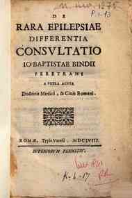 De rara epilepsiae differentia consultatio Io: Baptistae Bindii a Petra Acuta