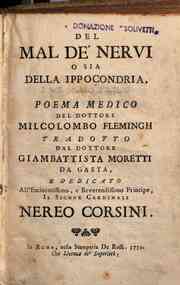Del mal de'nerui o sia Della ippocondria, poema medico del dottore Milcolombo Flemingh tradotto dal dottore Giambattista Moretti da Gaeta