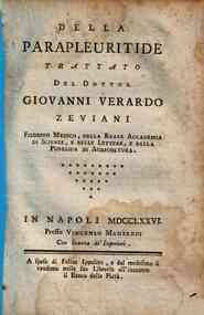 Della parapleuritide trattato del dottor Giovanni Verardo Zeviani