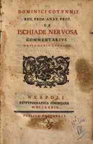 Dominici Cotunnii ... De ischiade nervosa commentarius novis curis auctior