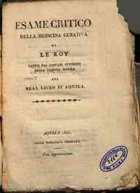 Esame critico della medicina curativa di Le Roy fatto dai giovani studenti della clinica scuola del Real Liceo di Aquila