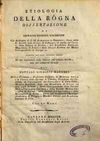 Etiologia della rogna Dissertazione di Giovanni Ernesto Wickmann ... tratta dai suoi opuscoli medici ed ora trasportata dalla tedesca nell'italiana favella, non che corredata di note dal dottore Giuseppe Matthey ..