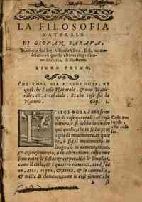 \I quattro libri della filosofia naturale di Giovan Sarava. Dove...si discopron tutte le principali materie fisiche, le prime cagioni, e gli effetti loro, & ifini...Tradotti di spagnuolo in italiano dal Alfonso Ulloa...!