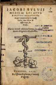 Iacobi Syluii medicae rei apud Parisios interpretis regij Commentarius in Claudij Galeni duos libros de differentijs febrium. Hac in recenti editione summa inemendando diligentia est adhibita