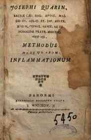 Josephi Quarin,... Methodus medendarum inflammationum