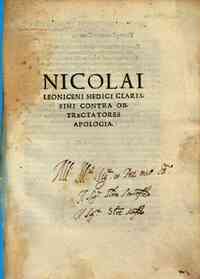 Nicolai Leoniceni medici clarissimi Contra obtrectatores apologia