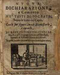 Nuoua dichiarazione e comento ne' testi d'Ipocrate sopra le ferite del capo, con le sue figure, modo di conoscerle e curarle, di Bernardino Falcinelli