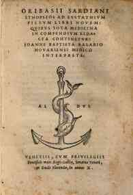 Oribasii Sardiani Synopseos ad Eustathium filium libri nouem: quibus tota medicina in compendium redacta continetur: Ioanne Baptista Rasario Nouariensi medico interprete