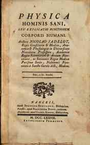 Physica hominis sani, seu explicatio functionum corporis humani. Auctore Nicolao Jadelot,