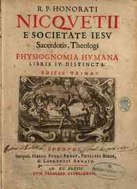 R.P. Honorati Niquetii ... Physiognomia vmana libris 4. Distincta