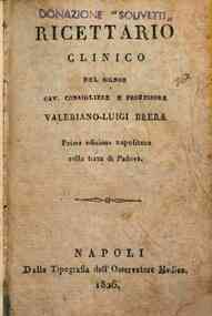 Ricettario del signor cav. consigliere e professore Valeriano Luigi Brera