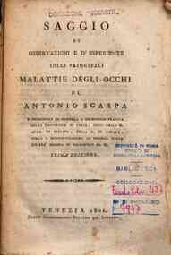 Saggio di osservazioni e d'esperienze sulle principali malattie degli occhi di Antonio Scarpa ..