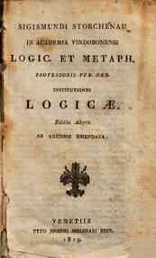 Sigismundi Storchenau ... Institutiones logicae