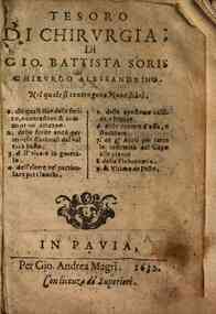Tesoro di chirurgia di Gio. Battista Soris ... Nel quale si contengono noue libri