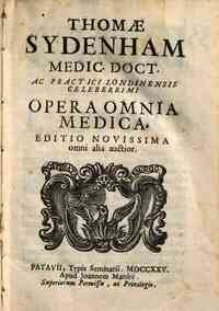 Thomae Sydenham ... Opera omnia medica