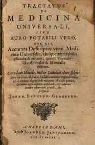 Tractatus de medicina universali sive auro potabili vero hoc est accurata descriptio verae medicinae universalis eiusque admirabilis efficaciae & virtutis quas in vegetabilia, animalia & mineralia exercet. Coeco huic mundo instar luminis claro splemdore 
