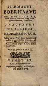 Tractatio medico-pratica de lue venerea continens hujus affectionis historiam, originem, progressum, causas, symptomata, & curatione. Publica lectione habita a clarissimo viro Hermanno Boerhaave ..