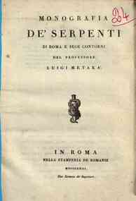 Monografia de' serpenti di Roma e suoi contorni del professore Luigi Metaxà