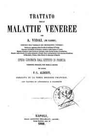 Trattato delle malattie veneree / per A. Vidal di Cassis