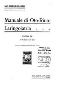 Manuale di oto-Rino-laringoiatria : Vol. III. Orecchio. Con 312 figure intercalate nel testo