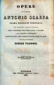 Opere del cavaliere Antonio Scarpa in cinque parti... - 4 / del cavaliere Antonio Scarpa