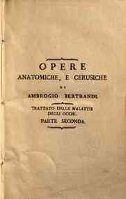 Opere di Ambrogio Bertrandi professore di chirurgi... - Tomo 11