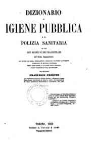 Dizionario di igiene pubblica e di polizia sanitar... - 4: [Q-Z] / del dottore Francesco Freschi
