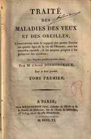 *Traité des maladies des yeux et des oreilles, co... - 1: *Tome premier