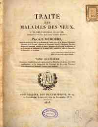 *Traite des maladies des yeux, avec des planches c... -  qui representent les Maladie des yeux, avec leurs explications, et la traduction de l'ouvrage de Samuel Thomas Soemmerring, intitule: Icones oculi humani