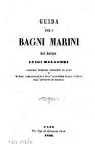 Guida per i bagni marini / del dottor Luigi Malagodi