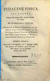 Indagine fisica sui colori coronata del premio dalla Societa italiana di scienze di Giambatista Venturi ..