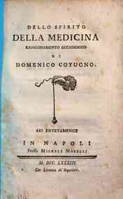 *Dello spirito della medicina raggionamento accademico di Domenico Cotugno