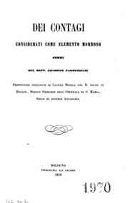 *Dei contagi considerati come elemento morboso / cenni del dott. Giuseppe  Parmeggiani