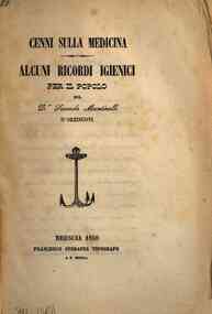 *Cenni sulla medicina : alcuni ricordi igienici per il popolo / Secondo Martinelli