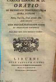 Caroli Linnæi ... Oratio de necessitate peregrinationum intra patriam habita Hupsaliæ, ibique primum edita anno 1741. quum medicinæ professionem regiam er ordinariam susciperet 