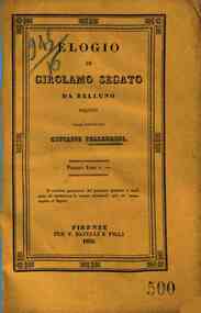 *Elogio di Girolamo Segato da Belluno / scritto dall'avvocato Giuseppe Pellegrini