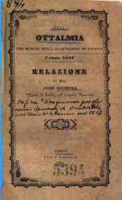 *Sulla ottalmia che dominò nella guarnigione di Genova l'anno 1852 : relazione / del dott. Luigi Balestra