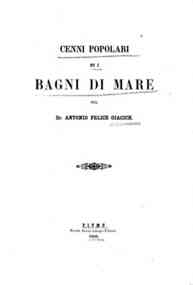 *Cenni popolari su i bagni di mare / del dr. Antonio Felice Giacich