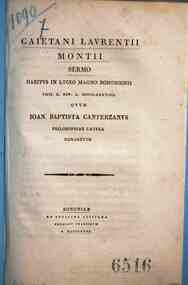 Caietani Laurentii Montii *Sermo habitus in Lyceo magno Bononiensi 9. K. nov. a. 1789 quum Ioan. Baptista Canterzanus philosophiae laurea donaretur