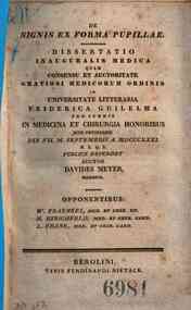 *De signis ex forma pupillae dissertatio inauguralis medica ... / Davides Meyer
