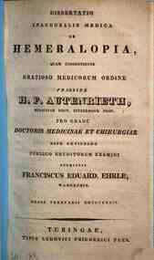 *Dissertatio inauguralis medica De Hemeralopia ... / Franciscus Eduard. Ehrle