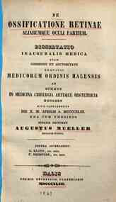 De *ossificatione retinae aliarumque oculi partium : *dissertatio inauguralis medica / August Müller