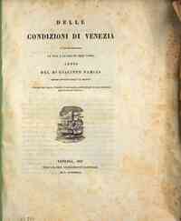 *Delle condizioni di Venezia in ciò che risguarda la vita e la salute dell'uomo / cenni del D.r Giacinto Namias ..