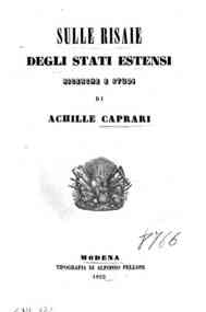 *Sulle risaie degli Stati Estensi / ricerche e studi di Achille Caprari