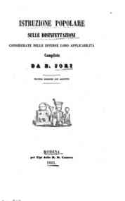 *Istruzione popolare sulle disinfettazioni considerate nelle diverse loro  applicabilita / compilata[...] - 9136-9149 1 v. 