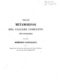 Delle metamorfosi del calcare compatto nel bolognese / <di> Domenico Santagata