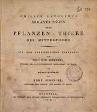 Philipp Cavolini's Abhandlungen uber Pflanzen-Thiere des Mittelmeers. Aus dem Italianischen ubersetzt von Wilhelm Sprengel ... und herausgegeben von Kurt Sprengel ..